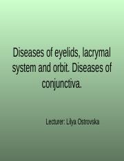 2. Diseases of eyelids, lacrymal system._310abeae199b82bb5534ab4a537fcc83.ppt