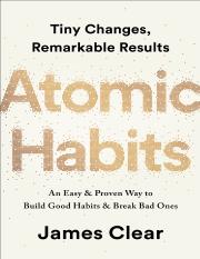 Atomic Habits An Easy  Proven Way to Build Good Habits  Break Bad Ones by James Clear (anybooksonlin