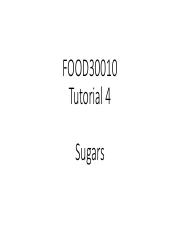 FOOD30010 Tut 4- sugars.pdf