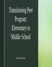 EDCE 611 Transitioning Peer Program copy.pptx