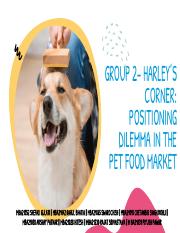 Group2_HARLEY’S CORNER_ POSITIONING DILEMMA IN THE PET FOOD MARKET .pdf