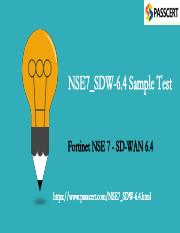 Fortinet NSE 7 - SD-WAN 6.4 NSE7_SDW-6.4 Dumps.pdf