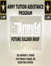 SSG Yourse Tuition Assistance and Go Army Ed Programs.pptx
