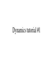 Dynamics tutorial #1.pdf