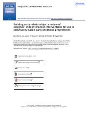 Building early relationships a review of caregiver child interaction interventions for use in commun