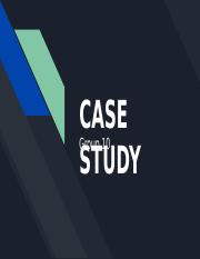 Case Study | Group 10.pptx