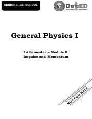 MODULE8_GENERAL-PHYSICS_WEEK-8_Impulse and Momentum.pdf