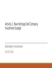 Activity 1. New Heritage Doll Company. Investment budget.pptx