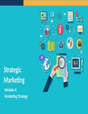 Module 4 - Marketing Strategy on line course.pptx