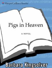 [Kingsolver_Barbara]_Pigs_In_Heaven(BookFi) (1).pdf