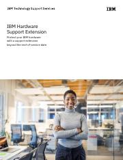 IBM Hardware Support Extension Protect your IBM hardware with a support extension beyond the end-of-