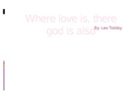 Where love is, there god is also