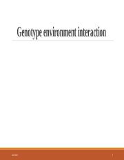 Genotype environment interaction.pptx