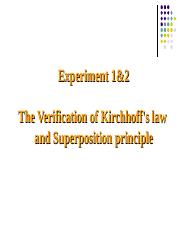 Experiment_1&2_The_Verification_of_Kirchhoff's_law_and_Superposition_principle.ppt