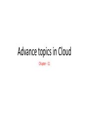 Advance topics in Cloud Ch.11.pptx.pdf