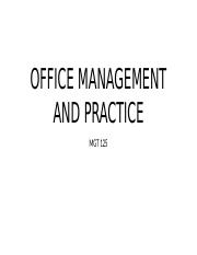 1_OFFICE MANAGEMENT AND PRACTICE_fc60e2cde2cadd7458aa7999d4b31848.pptx