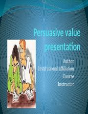Persuasive value presentation.pptx