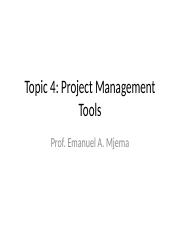 Topic 4 Project Management Tools.pptx