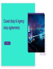 Presentation - Closed shop, Agency shop, Employers' orgs (1).pdf