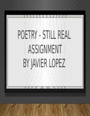 Poetry___Still_Real Javier Lopez .pptx