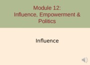 Module 12 Influence F13 - Part 1