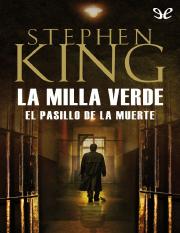 El Pasillo de la Muerte - Stephen King.pdf