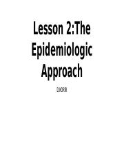 The Epidemiologic Approach_083449.pptx