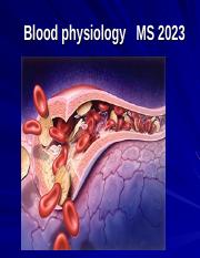 BLOOD PHYSIOLOGY MS 23.ppt