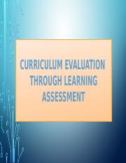 CURRICULUM EVALUATION THROUGH LEARNING ASSESSMENT.pptx