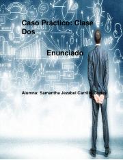 Caso Práctico-CLASE 2 Samantha J. Carrillo Cortes.pdf
