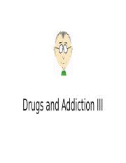 Lec9_Drugs and AddictionIII.pptx
