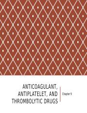 Anticoagulant, Antiplatelet, and Thrombolytic Drugs.pptx