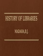 HISTORY OF LIBRARIES.pptx