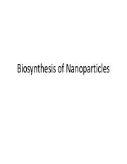 Biosynthesis of Nanoparticles.pdf