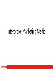 Week 7 Interactive Marketing Media.pptx
