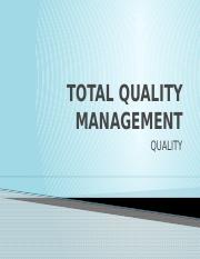 TOTAL QUALITY MANAGEMENT.pptx