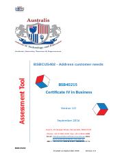 Assessment Tools  BSBCUS402 - Address customer needs.docx