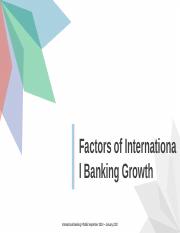 growth factor of international banking