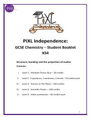 2. PiXL Independence KS4 GCSE Chemistry Structure bonding and the properties of matter Booklet.pdf