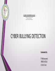 Cyberbullying Detection -19BH1AO5A2 FINAL.pptx