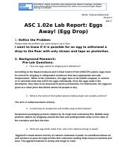 Copy of ASC 1.02e Lab Report- EGG DROP.docx (outline+ few student answers)