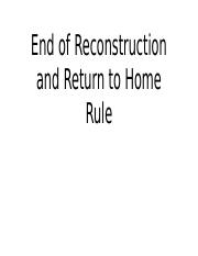 End of Reconstruction and Return to Home Rule.pptx