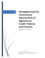 Strengthening the Institutional mechanisms of Agricultural Credit - Policies 1960s to 2016 A Review.