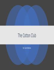 The Cotton Club.pptx
