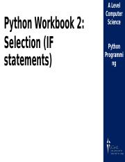 Python Workbook 2 - Selection.pptx