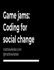 Game jams_ Coding for social change.pdf
