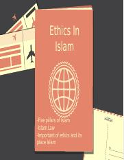 Ethics In ISLAM (2).pptx
