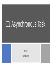 C1_Week 1_Asynch. Tasks.pptx