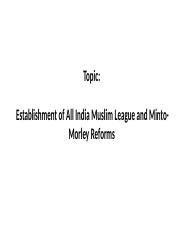 Establishement of Muslime league 1906.pptx