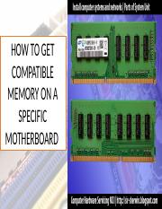 How to get compatible memory on a specific mobo.pptx